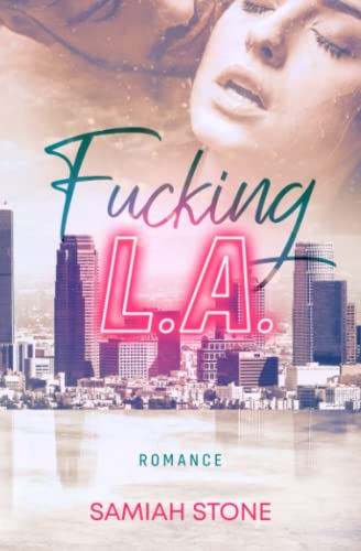 Fucking L.A.