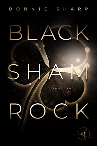 Black Shamrock (SAMMELBAND): Reverse Harem