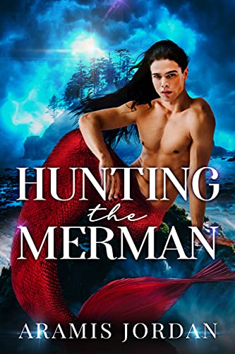 Hunting the Merman: An MM Enemies to Lovers Romance (Cursed Mermen Book 2)