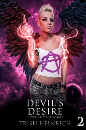 Devil's Desire: A Friends to Lovers Paranormal Romance (Silver City Celestials, Band 2)