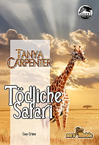Tödliche Safari (Mrs Mable 3)