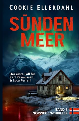 Sündenmeer: Der erste Fall für Karl Rasmussen & Luca Ferrari - Norwegen-Thriller