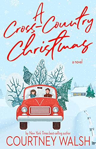 A Cross-Country Christmas (Road Trip Romance Book 1)