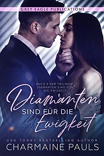 Diamanten sind für die Ewigkeit (Diamanten sind für die Ewigkeit 3)
