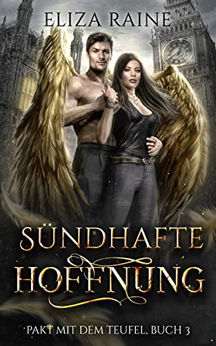 Sündhafte Hoffnung (Pakt mit dem Teufel 3)