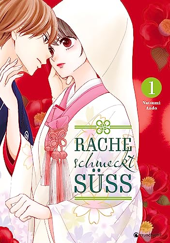 Rache schmeckt süß – Band 1