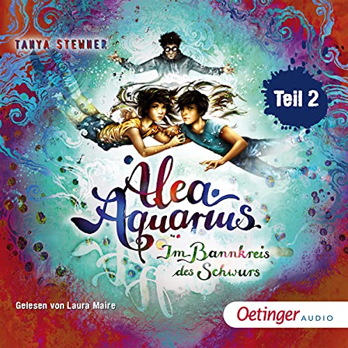 Im Bannkreis des Schwurs Teil 2: Alea Aquarius 7.2