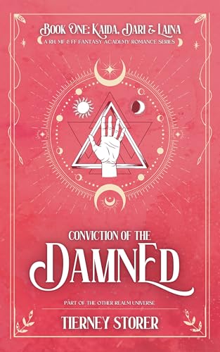 Conviction Of The Damned: A Multi POV Why Choose, MF & FF Academy Fantasy Romance (Other Realm Book 1)