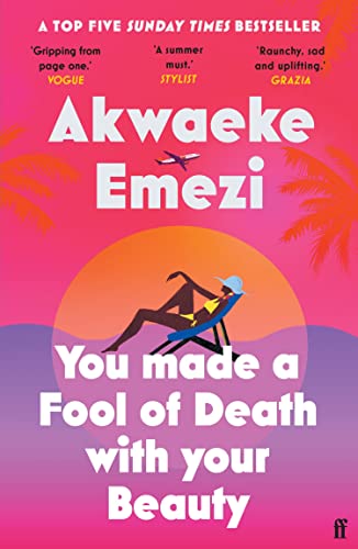You Made a Fool of Death With Your Beauty: THE SUMMER'S HOTTEST ROMANCE (English Edition)