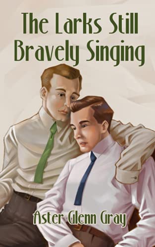 The Larks Still Bravely Singing