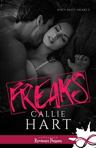 Freaks: Dirty Nasty Freaks, T3