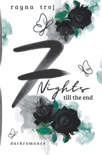 7 Nights till the end: [ a d a r k l o v e s t o r y ]