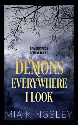 Demons Everywhere I Look (Of Monsters And Demons Duet, Band 2)