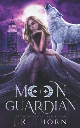 Moon Guardian: Book One: A Rejected Mate Wolf Shifter Romance (Crescent Five, Band 1)