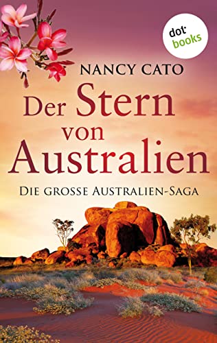 Der Stern von Australien: Roman