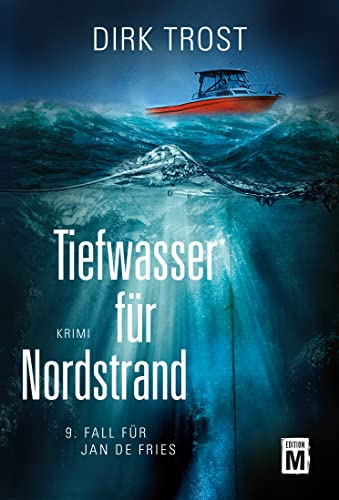 Tiefwasser für Nordstrand (Jan de Fries 9)