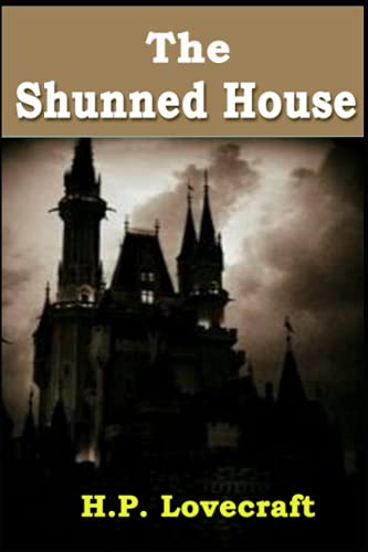 The Shunned House: Annotated