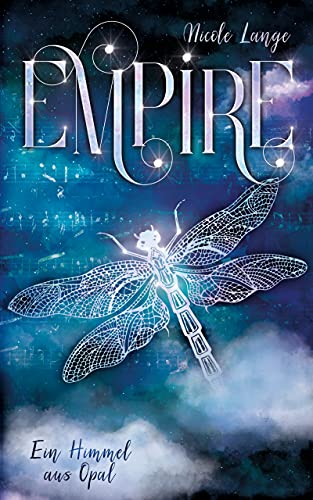 Empire: Ein Himmel aus Opal
