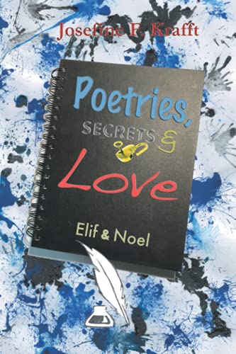 Poetries, Secrets & Love: Elif & Noel (Secrets & Love - Reihe, Band 3)