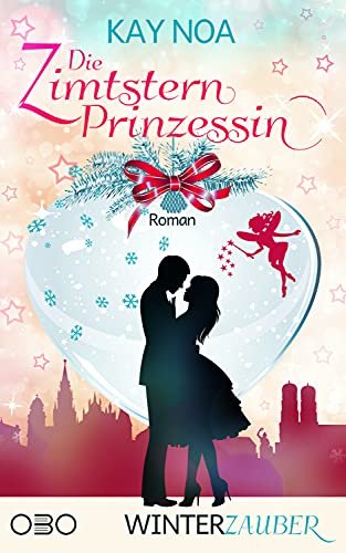 Die Zimtsternprinzessin (Winterzauber 1)