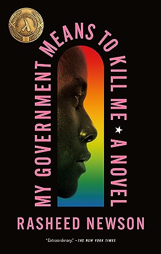 My Government Means to Kill Me: A Novel