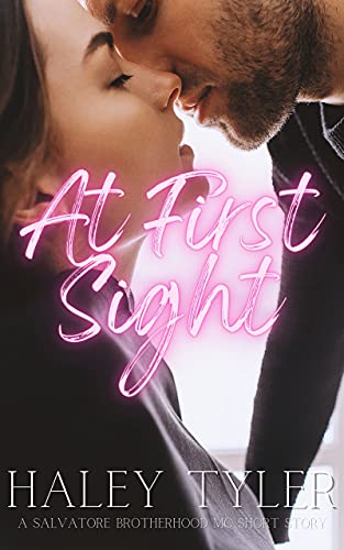 At First Sight: A Salvatore Brotherhood MC Short Story Book One