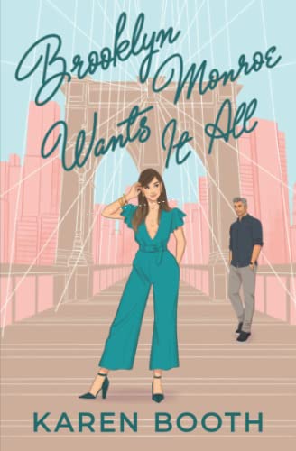 Brooklyn Monroe Wants It All (Never Too Late, Band 2)