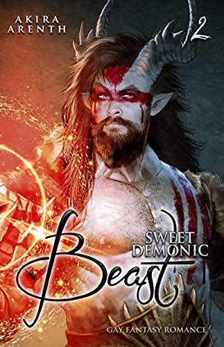 Sweet Demonic Beast: Gay Fantasy Romance (Sweet Demonic Saga 2)