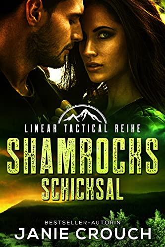 Shamrocks Schicksal (Linear Tactical Reihe 3)
