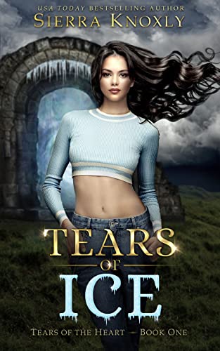 Tears of Ice: An Academy Fantasy Romance (Tears of the Heart Book 1)