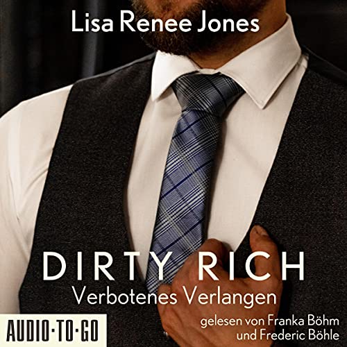 Verbotenes Verlangen: Dirty Rich 2