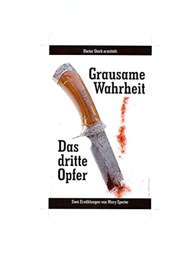 Grausame Wahrheit - Das dritte Opfer