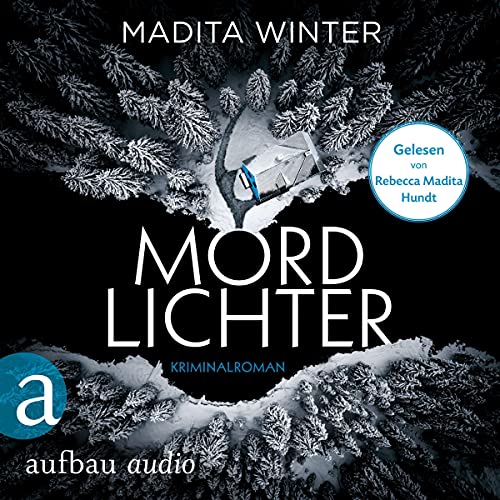 Mordlichter: Anelie Andersson ermittelt 1