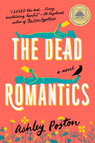 The Dead Romantics: A GMA Book Club Pick (A Novel) (English Edition)