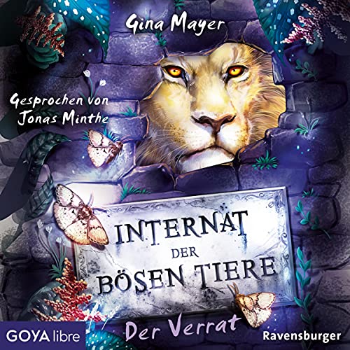 Der Verrat: Internat der bösen Tiere 4