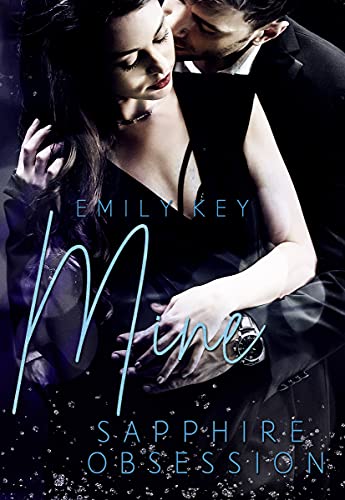 Mine : Sapphire Obsession (Mine-Family-Reihe 4)