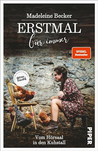 Erstmal für immer: Vom Hörsaal in den Kuhstall