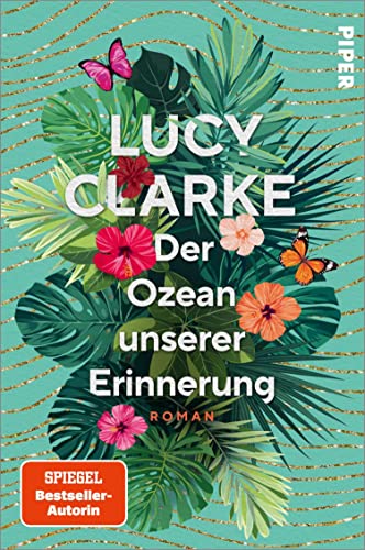 Der Ozean unserer Erinnerung: Roman