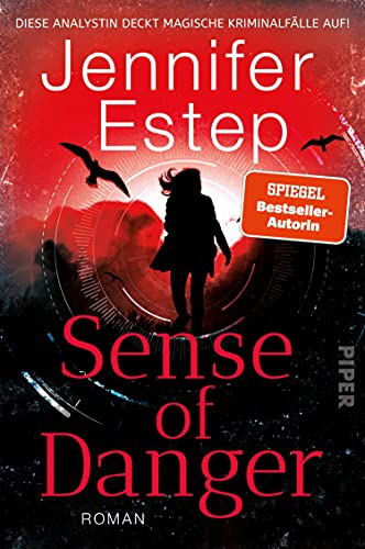 Sense of Danger (Section 47 1): Roman | Urban Fantasy mit Spionen, Assassinen und jeder Menge Action