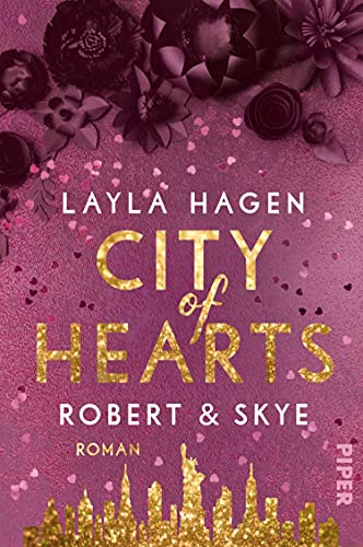 City of Hearts – Robert & Skye (New York Nights 3): Roman