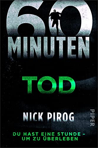 60 Minuten – Tod (Die Henry-Bins-Serie 2): Du hast eine Stunde – um zu überleben