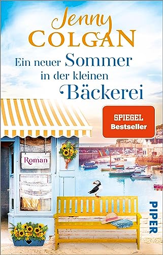 Ein neuer Sommer in der kleinen Bäckerei (Die kleine Bäckerei am Strandweg 4): Roman | Sommerlicher und heiterer Frauenroman über einen Neuanfang auf einer Insel vor Cornwall