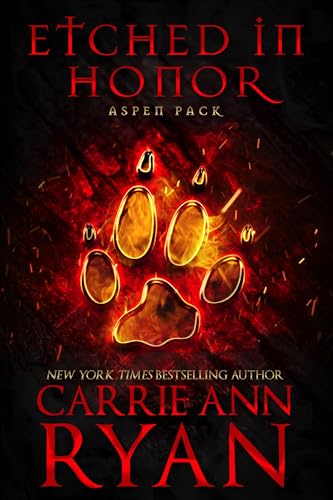 Etched in Honor (Aspen Pack Book 1)
