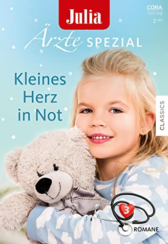 Julia Ärzte Spezial Band 2: Kleines Herz in Not