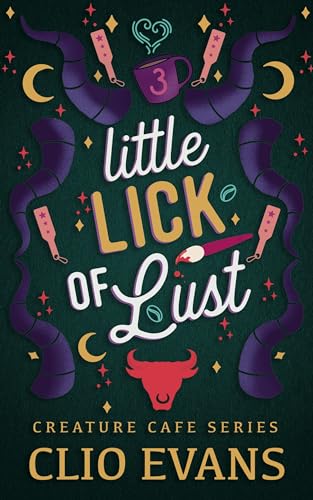 Little Lick of Lust (MF Monster Romance) (Creature Cafe Series Book 3)