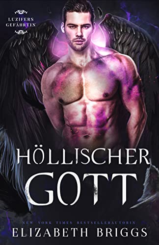 Höllischer Gott (Luzifers Gefährtin 3)