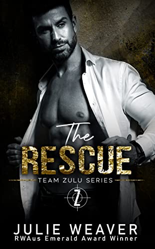 The Rescue: A Spicy Holiday Romance (Team Zulu Series)