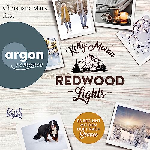 Redwood Lights - Es beginnt mit dem Duft nach Schnee: Redwood-Reihe 6