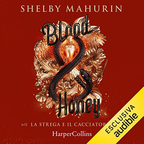 Blood & Honey: La strega e il cacciatore 2