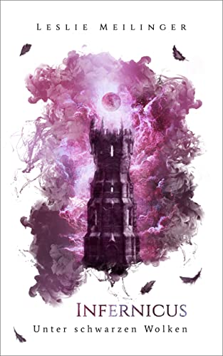 Infernicus: Unter schwarzen Wolken (Gorrae-Trilogie)